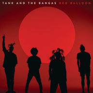 Title: Red Balloon, Artist: Tank & The Bangas