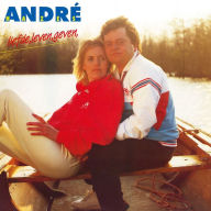 Title: Liefde Leven Geven, Artist: Andre Hazes