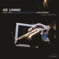 Title: I'm All for You, Artist: Joe Lovano