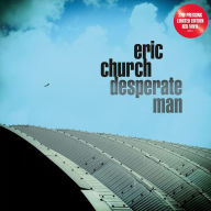 Title: Desperate Man [Red LP], Artist: Eric Church