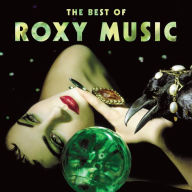 Title: The Best of Roxy Music [Half-Speed Mastered], Artist: Roxy Music