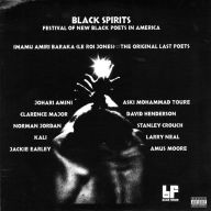 Title: Black Spirits: Festival of New Black Poets in America, Artist: Black Spirits
