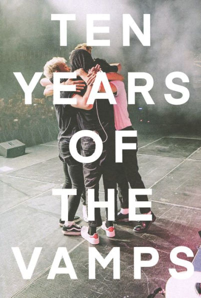 Ten Years of the Vamps