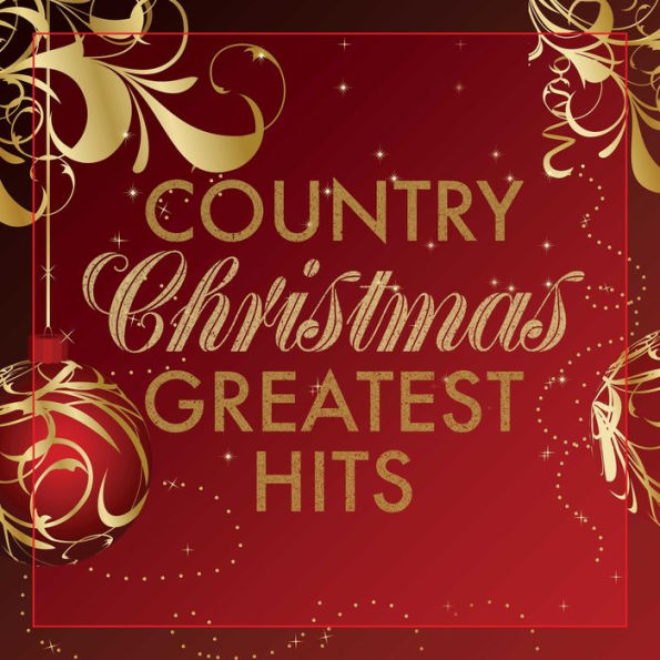 Country Christmas Greatest Hits [2022]