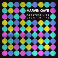 Title: Greatest Hits Live in 1976, Artist: Marvin Gaye