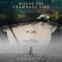 Where the Crawdads Sing [Original Motion Picture Soundtrack]