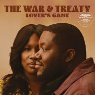 Title: Lover's Game, Artist: The War and Treaty