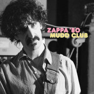 Title: Zappa '80: Mudd Club, Artist: Frank Zappa