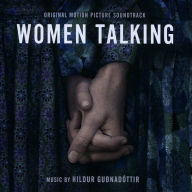 Title: Women Talking [Original Motion Picture Soundtrack], Artist: Hildur Gudjnadottir