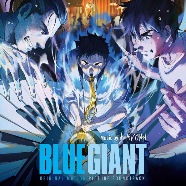 Blue Giant [Original Motion Picture Soundtrack]