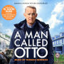 A Man Called Otto [Original Motion Picture Soundtrack]