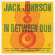 Title: In Between Dub, Artist: Jack Johnson