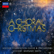 Title: A Choral Christmas, Artist: Voces8