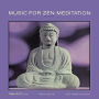 Music for Zen Meditation and Other Joys