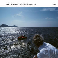 Title: Words Unspoken, Artist: John Surman