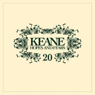 Title: Hopes and Fears [20th Anniversary Edition], Artist: Keane
