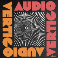 Title: Audio Vertigo, Artist: Elbow