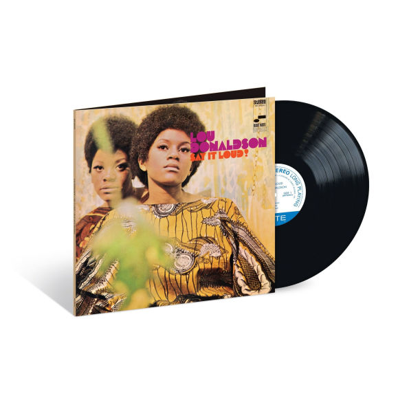 Say It Loud! [Blue Note Classic Vinyl Edition] [180g LP]
