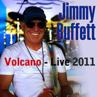 Title: Volcano, Artist: Jimmy Buffett