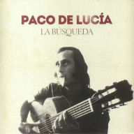 Title: La Búsqueda, Artist: Paco de Lucia