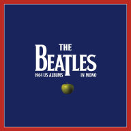 Title: The 1964 U.S. Albums in Mono, Artist: The Beatles