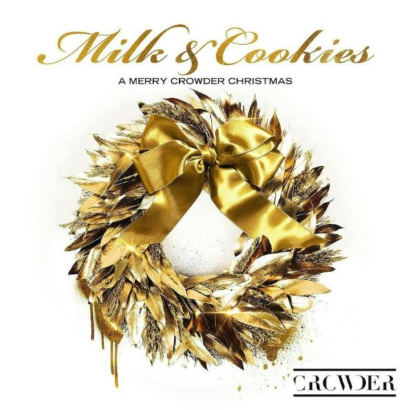Milk & Cookies: A Merry Crowder Christmas [2022]