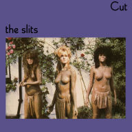 Title: Cut, Artist: The Slits