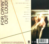 Alternative view 2 of For Cryin' Out Loud