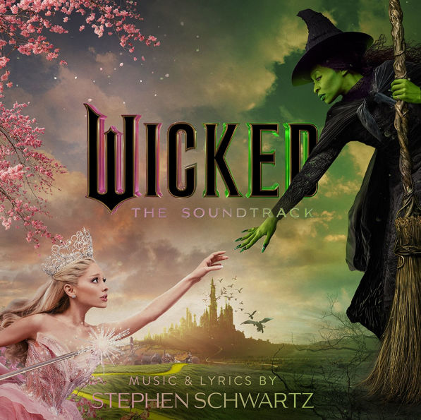 Wicked: The Soundtrack [Original Motion Picture Soundtrack]