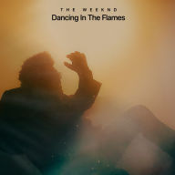 Title: Dancing In The Flames (CD Single), Artist: The Weeknd