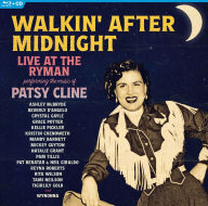 Title: Walkin' After Midnight: The Music of Patsy Cline [CD/Blu-ray]