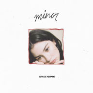 Title: minor [5 Year Anniversary] [EP], Artist: Gracie Abrams