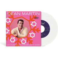 Title: Let It Snow / Rudolph The Red-Nosed Reindeer [White 7 Single], Artist: Dean Martin