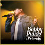 Bobby Pulido & Friends En Vivo [2 LP]