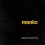 Black Monk Time