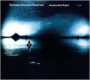 Suspended Night by Tomasz Stanko Quartet | CD | Barnes & Noble®