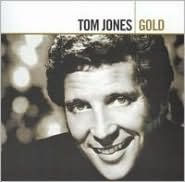 Title: Gold (1965 - 1975), Artist: Tom Jones