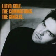 Title: The Singles, Artist: Lloyd Cole and the Commotions