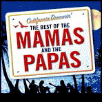 California Dreamin': The Best of the Mamas & the Papas [Universal TV]