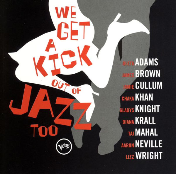 We Get a Kick out of Jazz, Too [Barnes & Noble Exclusive]