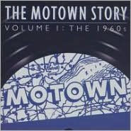Title: The Motown Story, Vol. 1: The Sixties, Artist: Motown Story 1: The Sixties / V
