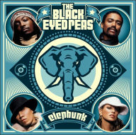 Title: Elephunk, Artist: Black Eyed Peas