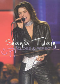 Title: Shania Twain: Up! Close & Personal