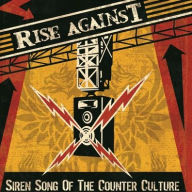 Title: Siren Song Of The Counter-Culture, Artist: Rise Against