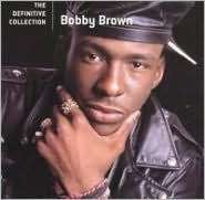 Title: The Definitive Collection, Artist: Bobby Brown