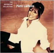 Title: The Definitive Collection, Artist: Patti LaBelle