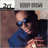 Title: 20th Century Masters: The Millennium Collection: The Best of Bobby Brown, Artist: Bobby Brown