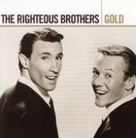 Title: Gold, Artist: The Righteous Brothers