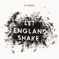 Title: Let England Shake, Artist: PJ Harvey