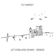 Title: Let England Shake: The Demos, Artist: PJ Harvey